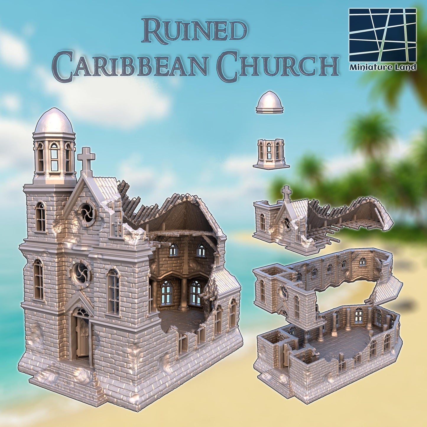 Ruined Caribbean Church – A modular, battle-scarred colonial church with detailed interiors, removable floors, and a towering bell tower. Perfect for D&D, Blood & Plunder, and historical wargames.